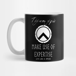 Make use of expertise and live better life ,apparel hoodie sticker coffee mug gift for everyone Mug